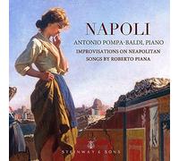Antonio Pompa-Baldi - Napoli - Improvisations on Neapolitan Songs by Roberto Piana