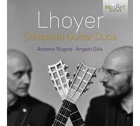 Antonio Rugolo, Angelo Gillo – Lhoyer: Complete Guitar Duos – Edel