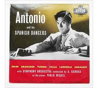 Antonio Ruiz Soler - Antonio and His Spanish Dancers
