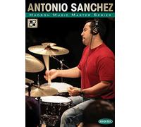 Antonio Sanchez - The Master Series: Antonio Sanchez [DVD] [2008]