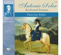 Antonio Soler Antonio Soler: Keyboard Sonatas - Volume 4 (CD) Album (US IMPORT)