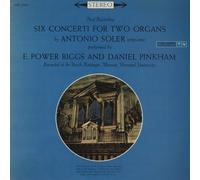 Antonio Soler: Six Concerti For Two Organs / E. Power Biggs & Daniel Pinkham [Vinyl LP] [Stereo]