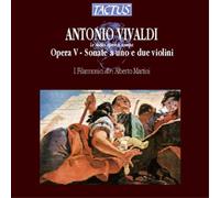 I Filarmonici - Antonio Vivaldi: Opera V - Sonate A Uno E Due Violini