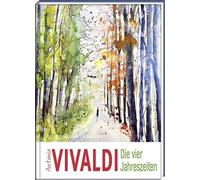 Antonio Vivaldi - Die vier Jahreszeiten: Eine G, Hinke, Gaudeck.