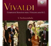 L'archicembalo - Vivaldi: Complete Sonatas for 2 Violins and B.C.
