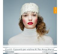 Fabio Biondi & Europa Galante - Vivaldi: Concerti Per Violino XI, 'per Anna Maria'