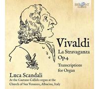 Luca Scandali - Vivaldi: La Stravaganza Op.4, Transcriptions for Organ
