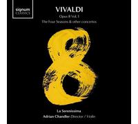 La Serenissima - VIVALDI 8 Volume 1: The Four Seasons & other concertos
