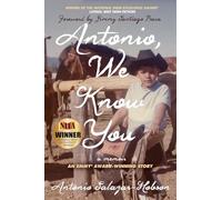 Antonio, We Know You