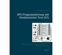 Antonsen - SPS Programmierung mit Strukturierter Text ST V3 IEC 611 - X555z