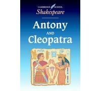 Antony and Cleopatra (Cambridge School Shakespeare) (Paperback)