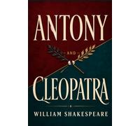 ANTONY AND CLEOPATRA