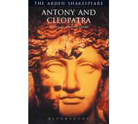Antony and Cleopatra (Arden ShakespeareThird Series) (The Arden Shakespeare)