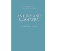Antony and Cleopatra : Shakespeare: The Critical Tradition