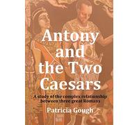 Antony And The Two Caesars