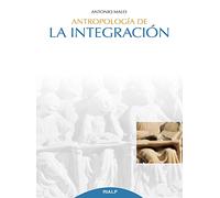 Antropología de la integración (Cuestiones Fundamentales)
