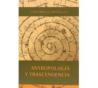 Antropología y trascendencia: 30 (Otras Publicaciones)