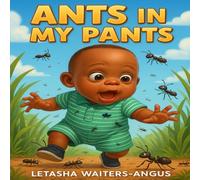 Ants In My Pants