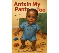 Ants In My Pants Too