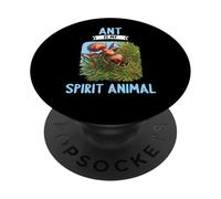 Ants Lovers Ant is my spirit animal PopSockets Adhesive PopGrip