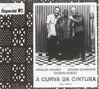 ANTUNES,ARNALDO / SCANDURA,EDGARD - Curva Da Cintura