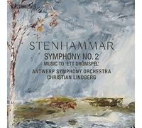 Antwerp So/Lindberg - Wilhelm Stenhammar: Symphony No. 2, Music to 'Ett Drömspel'