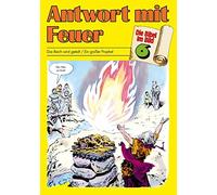 Antwort mit Feuer: Das Reich wird geteilt /Ein grosser Prophet