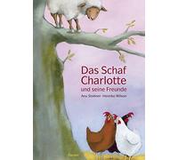 Anu Stohner Henrike Wilson Das Schaf Charlotte und seine Freunde (Hardback)