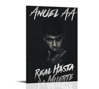Anuel AA Real Hasta La Muerte Anti Splash Art Posters Living Room And Bedroom Hanging Paintings Suitable for Multiple Scenarios No Need for Punching Easy to Install Suitable for Gifts And Personal Use