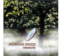 Anugama - Morning Breeze