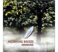Anugama - Morning Breeze