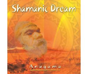 Anugama Shamanic Dream (CD) Album (US IMPORT)