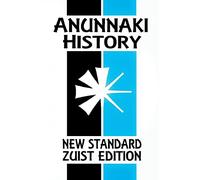 Anunnaki History: The Magic of Babylon (New Standard Zuist Edition - Pocket Version)