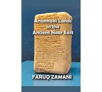 Anunnaki Lands in the Ancient Near East