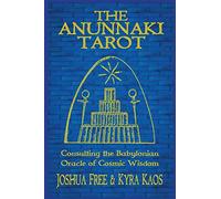 Anunnaki Tarot: The Babylonian Oracle (New Standard Zuist Edition -- Pocket Version)