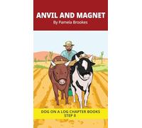 Anvil and Magnet Chapter Book: Decodable Chapter Book Series for Students Learning to Read. For Developing Readers and Students with Dyslexia. (Step ... Words with Two Closed-Syllables) (36)