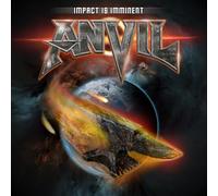 Anvil - Impact Is Imminent