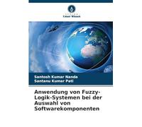 Anwendung von Fuzzy-Logik-Systemen bei der Auswahl von Softwarekomponenten