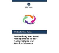 Anwendung von Lean Management in der Notaufnahme von Krankenhäusern