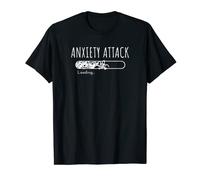 Anxiety Attack, Loading... Funny Social Anxiety Awareness T-Shirt