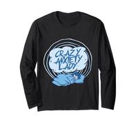 Anxiety Disorder Crazy Anxiety Lady Long Sleeve T-Shirt