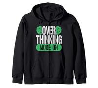 Anxiety Disorder Overthinking Mode On Zip Hoodie