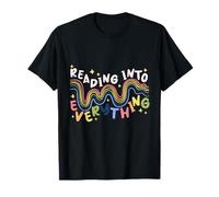 Anxiety Disorder Reading Into Everything T-Shirt