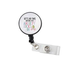 Anxiety Frog Badge Reel Let’s Do This Before My Anxiety Kicks in Mental Health ID Badge Holder Mental Health Matters (Anxiety BR3)