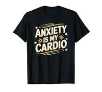 Anxiety Is My Cardio, Anxiety Separation Mental Health T-Shirt