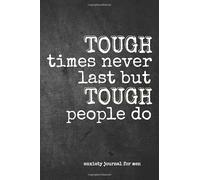 Anxiety Journal for Men: Exercises to Soothe Stress and Eliminate Anxiety, Stress Relief Gifts for Boy, Self Help Books for Men, Motivational Quote