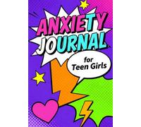 Anxiety Journal for Teen Girls