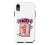 Anxiety Off Switch Mental Health Humor Case for iPhone XR