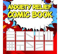 Anxiety Relief Comic Book