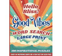 Anxiety Relief Word Search Book in Large Print: 100 Inspirational Puzzles that Provide Stress Relief & Inspire Positivity & Self-Love in Everyone, ... Adults & Seniors. (Large Print Word Search)